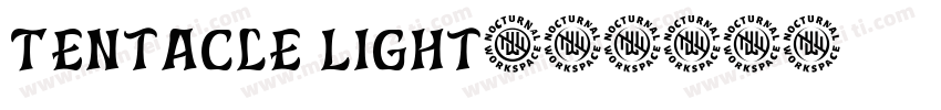 Tentacle Light字体转换